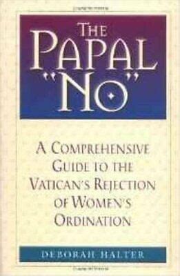 the papal no the vaticans refusal to ordain women Doc